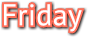 Friday Friday